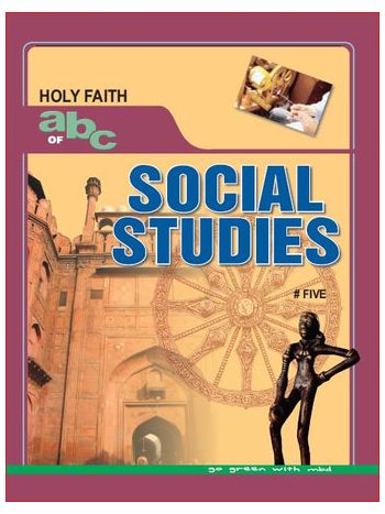 Holy Faith ABC OF SOCIAL STUDIES 5