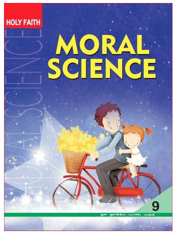 Holy Faith MORAL SCIENCE 9