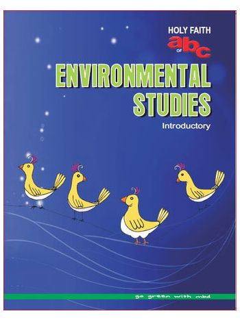 Holy Faith ABC OF ENVIRONMENTAL STUDIES INTRO