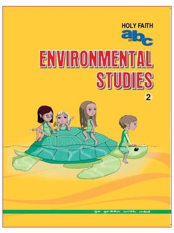 Holy Faith ABC OF ENVIRONMENTAL STUDIES 2