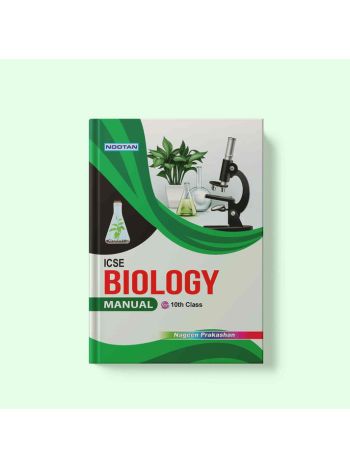 Nootan ICSE Board Biology Lab Manual Book For Class 10th
