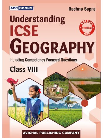 APC Understanding ICSE Geography 8