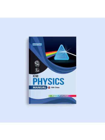 Nootan ICSE Board Physics Lab Manual In English For Class 10th
