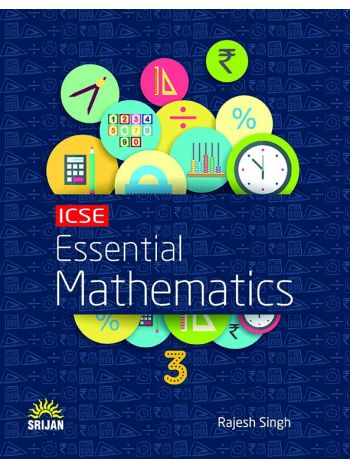 ICSE Essential Mathematics 3