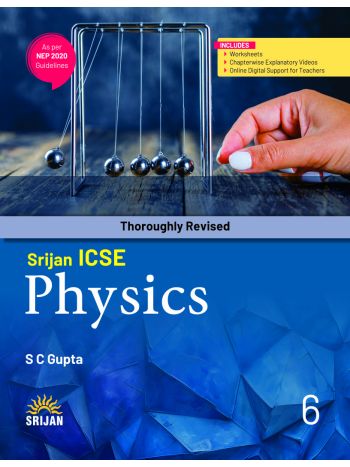 Srijan ICSE Physics 6