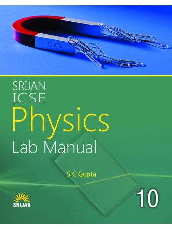 Srijan ICSE Physics Lab Manual 10