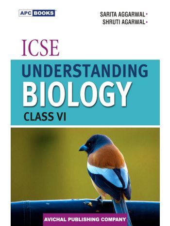 ICSE Understanding Biology Class 6