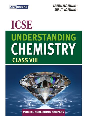 ICSE Understanding Chemistry Class 8