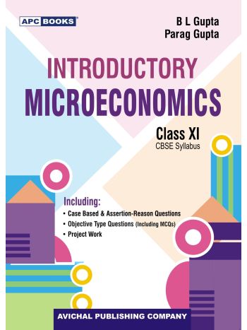APC Introductory Microeconomics CBSE Class 11 Including Project Work