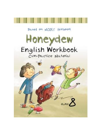 Honeydew English Workbook Cum Practice Material Class 8 -CBSE-