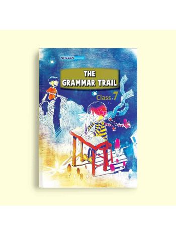 NOOTAN ICSE NE-The Grammar Trail For Class-7
