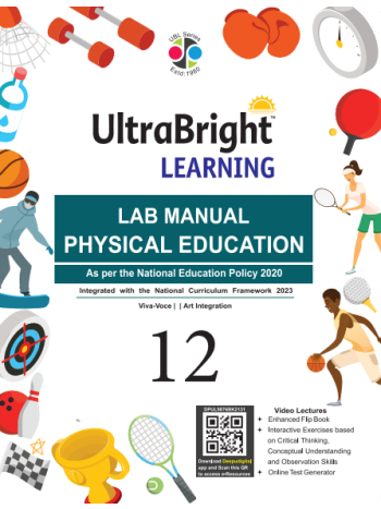 UltraBright Learning Lab Manual Physical Education  12