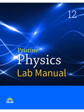 Pristine Physics Lab Manual 12