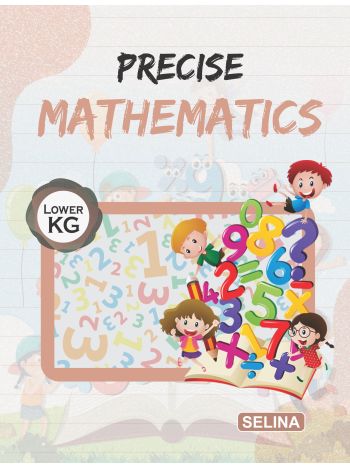 Precise Mathematics-For  Lower KG-