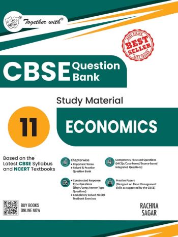 Together With CBSE Question Bank Class 11 Economics 2026 Board Exams - Chapter Wise CBQs - Practice Papers