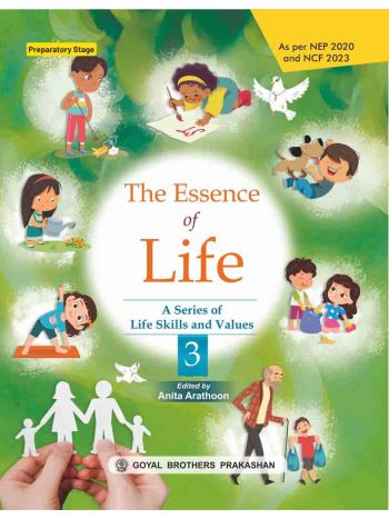 The Essence Of Life For Class 3