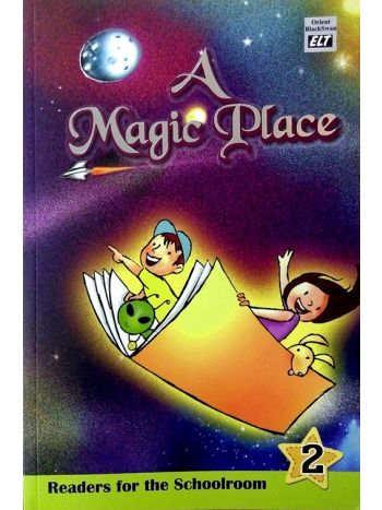 A Magic Place- Readers For The Schoolroom 2