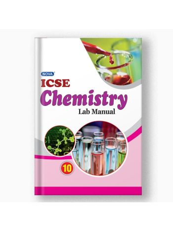 Nova ICSE Chemistry Lab Manual Class 10 -NEP-