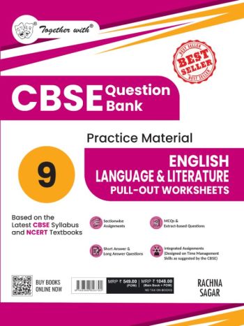 Together With CBSE Class 9 English Language - Literature -Pull Out Worksheet- 2025-2026 Question Bank