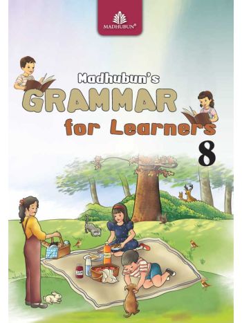 MADHUBUN-S GRAMMAR FOR LEARNERS 8