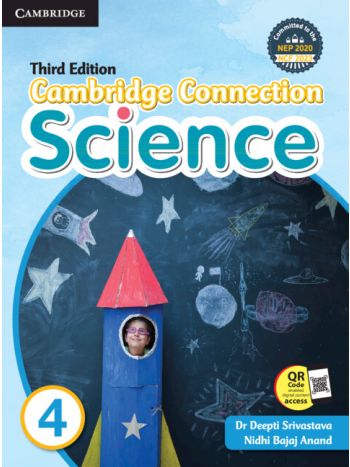 Cambridge Connection Science 4 CISCE -NEP 2020 - NCF 2023-