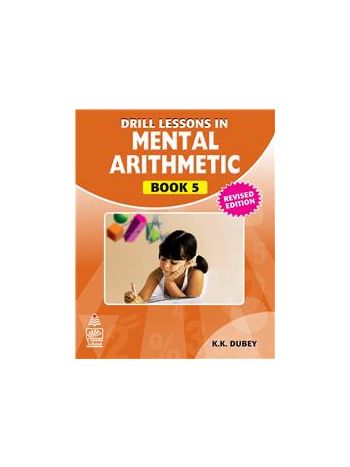 Drill Lessons In Mental Arithmetic Book 5
