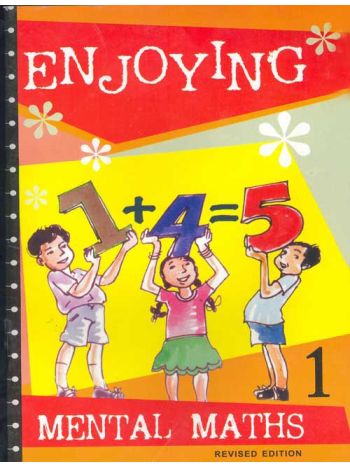 Enjoying Mental Maths- Book 1 -Revised-