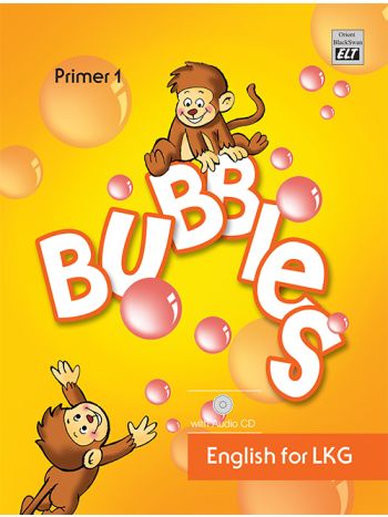 Bubbles Book 1 English For LKG Primer 1 -With Audio Cd-