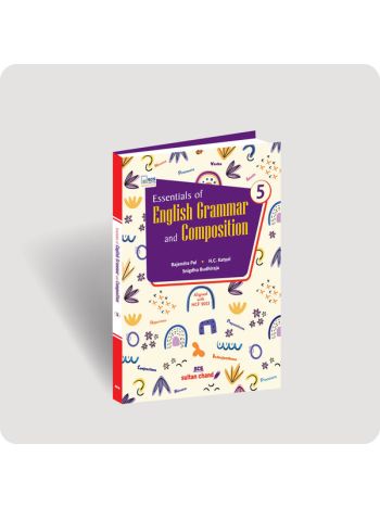 Essentials Of English Grammar And Composition For Class 5 -2026-27 Session-