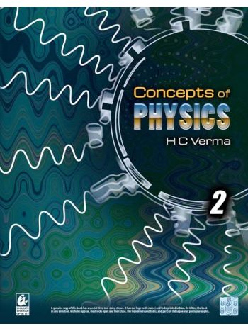 Concepts Of Physics Volume 2