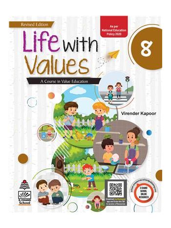 Life With Values Class 8 -A Course In Value Education- NEP 2021