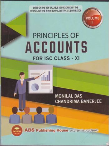 Principles Of Accounts For ISC Class 11 Volume 1 -2026-