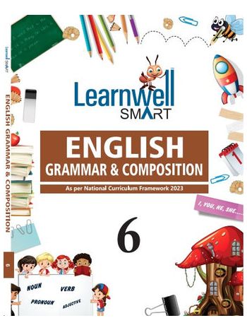 Learnwell Smart English Grammar - Composition Class-6