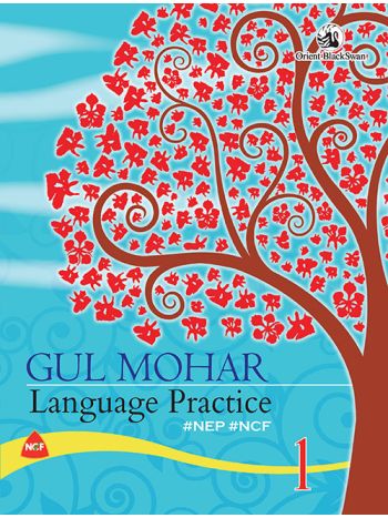Gul Mohar Language Practice 1 -NEP -NCF