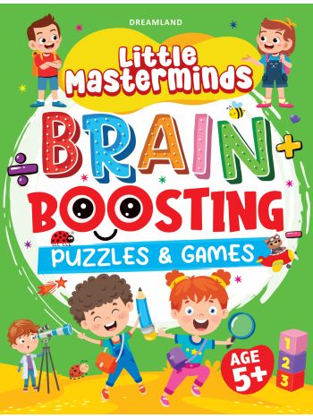 Little Masterminds- Brain Boosting Puzzles - Games Activity Book For Kids Age 5 And Up