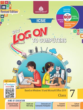 New Log On To Computers  Class 7 -For ICSE Schools-
