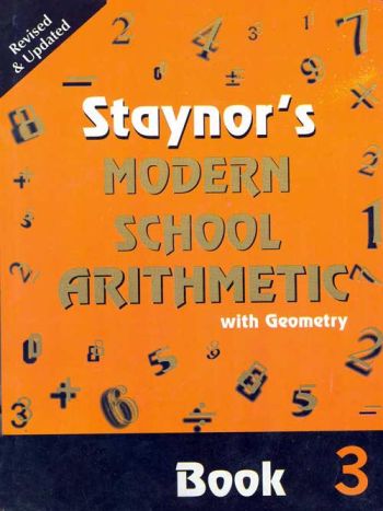 Staynor-s Modern School Arithmetic -Rev- Ed--- Book 3