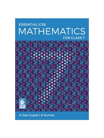Essential ICSE Mathematics Class 7 -NEP - NCF-