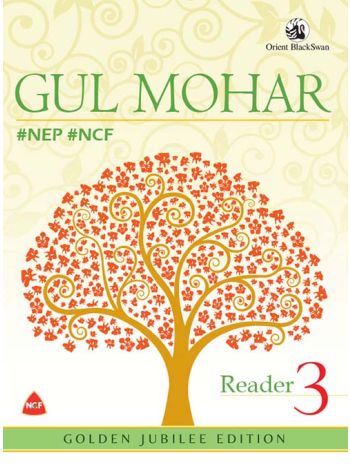 Gul Mohar Reader 3 -NEP -NCF