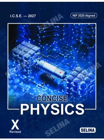 Concise Physics  -Class X-