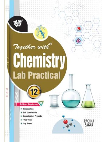 Together With Chemistry Lab Practical For Class 12