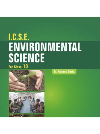 ICSE Environmental Science For Class 10