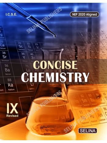 Concise Chemistry -Class IX-