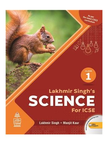 Lakhmir Singh-s Science Class 1 ICSE -NEP 2020-