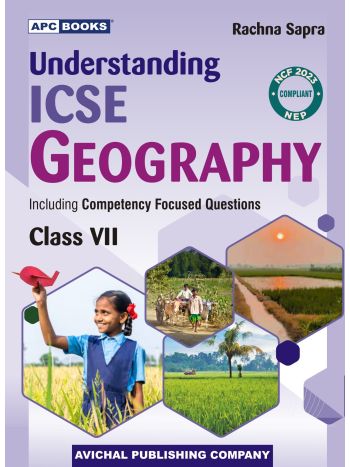 APC Understanding ICSE Geography 7