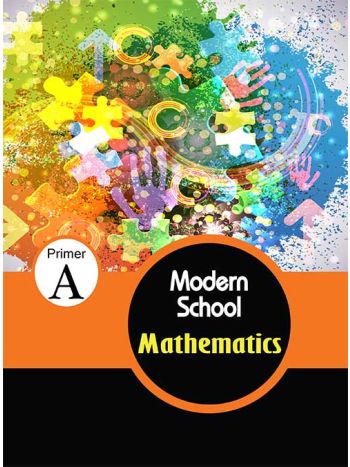 Modern School Mathematics - Primer A