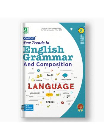 CANDID NEW TRENDS IN ENGLISH GRAMMAR AND COMPOSITION - 8