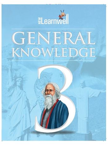 New Learnwell General Knowledge Class 3 CBSE