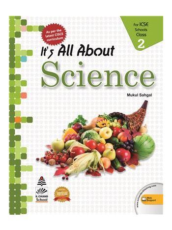 It-s All About Science Class 2 -ICSE- NEP 2020