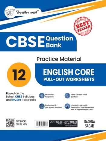Together With CBSE Class 12 English Core -POW- Question Bank - Study Material 2025-2026 Exam -Based On The Latest Syllabus-
